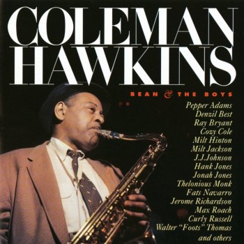Coleman Hawkins Driftin' On a Reed