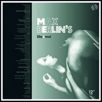 Max Berlin Elle & Moi (Ben Mono Remix)