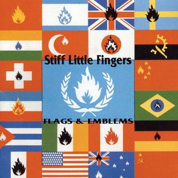 Stiff Little Fingers Die and Burn