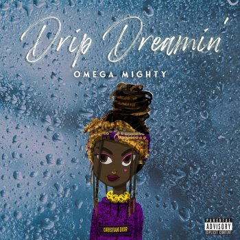 Omega Mighty Drip Dreamin'