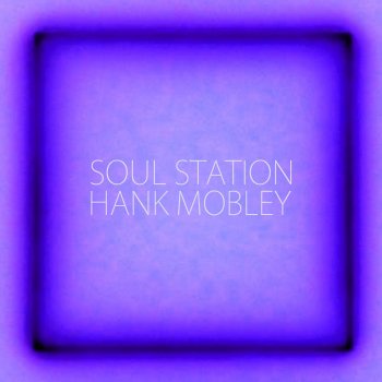 Hank Mobley Hi Groove, Lowe Feedback