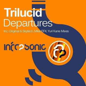 Trilucid Departures (Yuri Kane Remix)