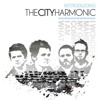 The City Harmonic Manifesto