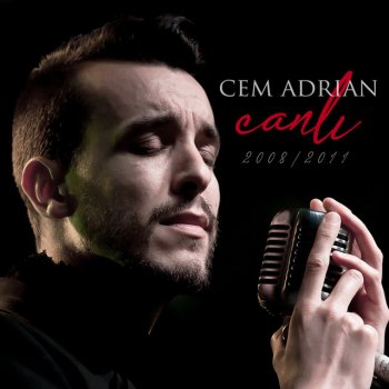Cem Adrian Kelebek (Live)