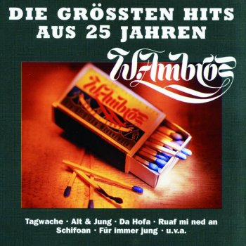 Wolfgang Ambros feat. André Heller Fur Immer Jung