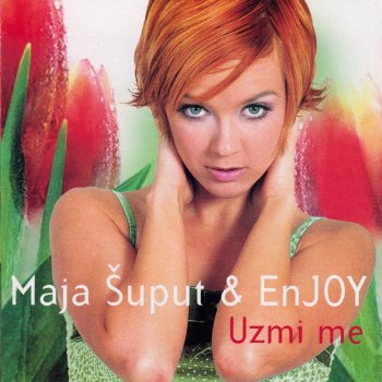 Maja Šuput feat. Enjoy Da Te Nisam Voljela