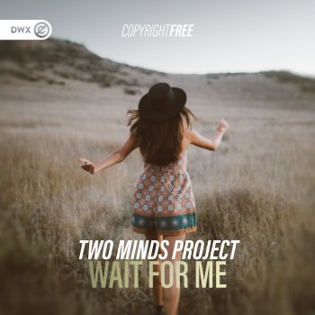 Two Minds Project Wait for Me (Extended Mix)