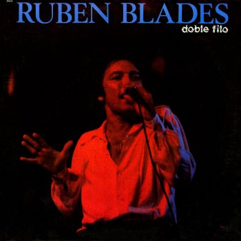 Rubén Blades No Hay Chance