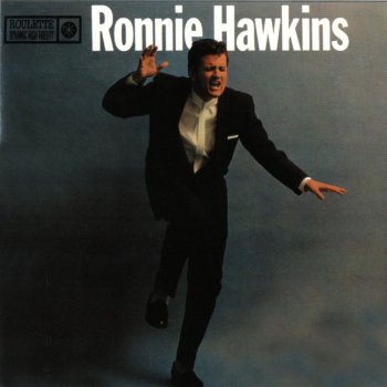Ronnie Hawkins Forty Days - Single Version