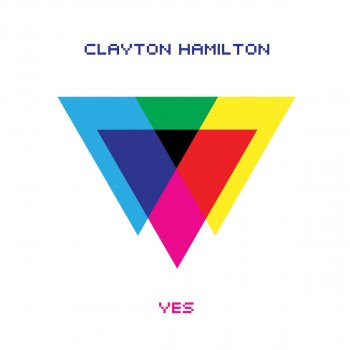 Clayton Hamilton Come On in Our Life