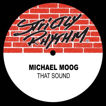 Michael Moog That Sound (Full Intention Dub)