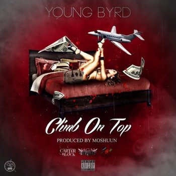 Young Byrd Climb on Top