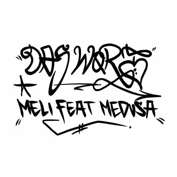 Meli Das Wort (feat. Medusa TN)