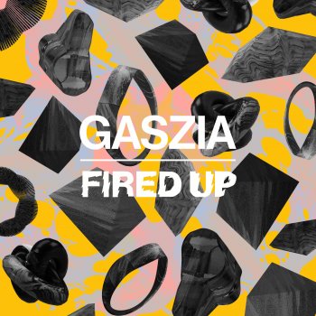 Gaszia Fired Up