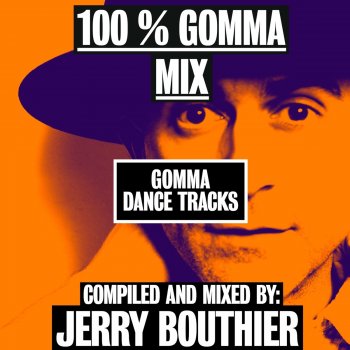 Jerry Bouthier 100% Gomma Mix