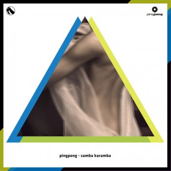 Pingpong Samba Karamba - Dawson Remix