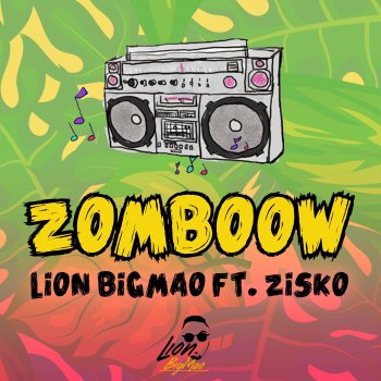 Lion Bigmao feat. Zisko Zomboow