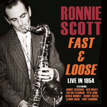 Ronnie Scott Fools Rush In (Master Take)