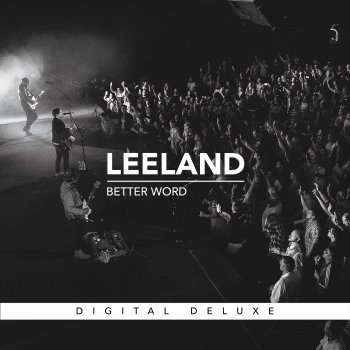 Leeland Burning With Your Love (Live)