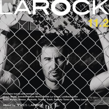 Yves Larock LaRock 11.2 (DJ Mix)