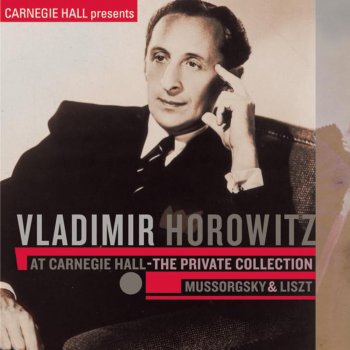 Vladimir Horowitz Pictures At an Exhibition/Il Vecchio Castello
