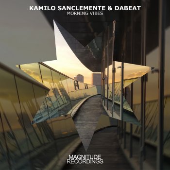 Kamilo Sanclemente feat. Dabeat Morning Vibes