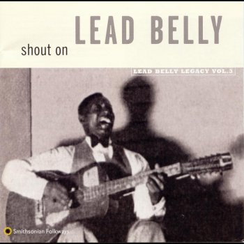 Lead Belly The Parting Song