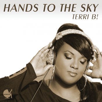 Terri B! Hands To the Sky (Chrizz Kazor Remix)