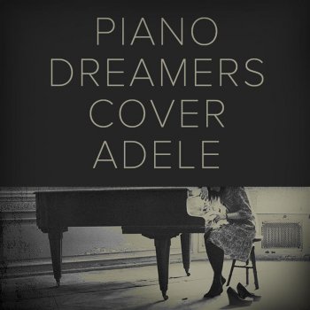 Piano Dreamers All I Ask