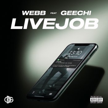 Webb feat. Geechi Livejob (feat. Geechi)