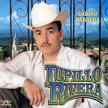Lupillo Rivera Cártel de Tijuana