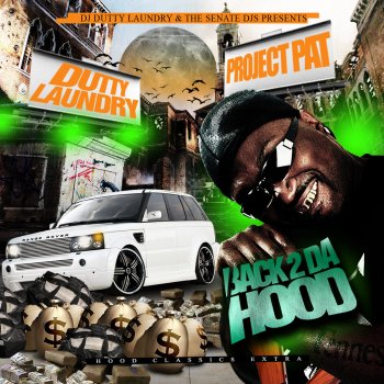 Project Pat Check In / Raised In the Projects / Scared-Kick In the Door
