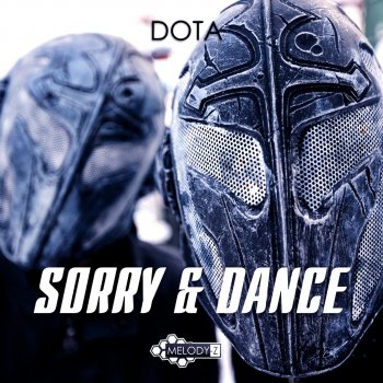 Dota Sorry & Dance