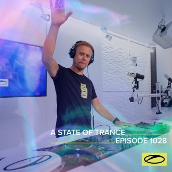 Armin van Buuren A State Of Trance (ASOT 1028) - This Week's Service For Dreamers, Pt. 2