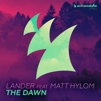 Lander feat. Matt Hylom The Dawn