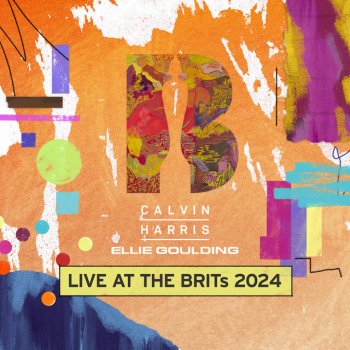 Calvin Harris feat. Ellie Goulding Miracle (with Ellie Goulding) - Live at the BRIT Awards 2024