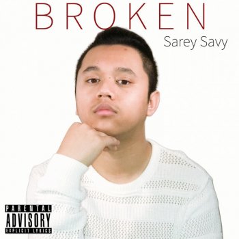 Sarey Savy Broken
