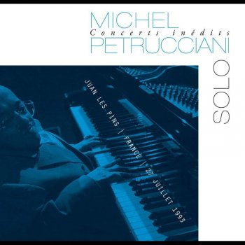 Michel Petrucciani I Can't Get Started