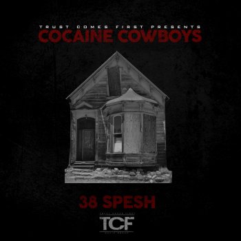 38 Spesh feat. Benny Cocaine Wishes