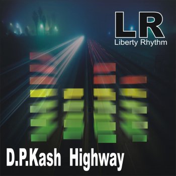 D.P.Kash Highway - Original Mix