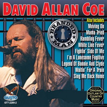 David Allan Coe Legend of Bonnie and Clyde