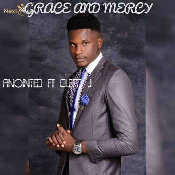 Anointed Grace and Mercy (feat. Clem J)