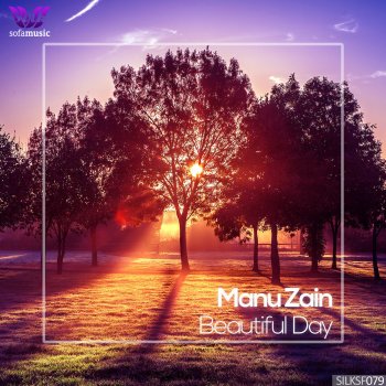 Manu Zain Beautiful Day - Original Mix