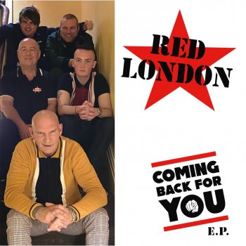 Red London Coming Back For You