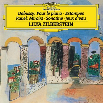 Maurice Ravel feat. Lilya Zilberstein Jeux d'eau M.30