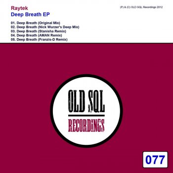 Raytek Deep Breath - Original Mix