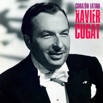 Xavier Cugat feat. Carmen Castillo Silencio - Remastered