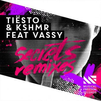 Tiësto feat. KSHMR & Vassy Secrets (Diplo Remix)