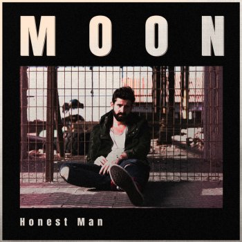 Moon Honest Man