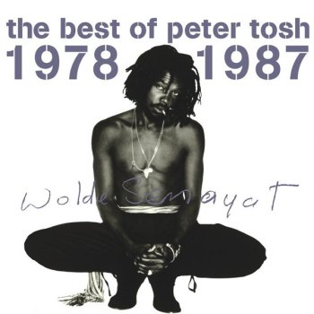 Peter Tosh I'm the Toughes